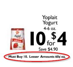 must buy 10 yoplait yogurt 10 for $4